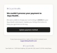 Seya Health email: payment failed charge 1