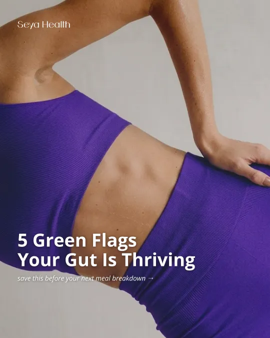 5 green flags your gut is thriving, a six-slide carousel